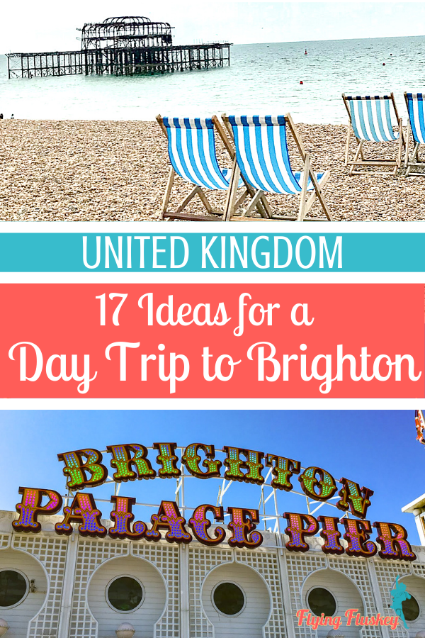 Brighton is SO MUCH FUN! Add these 17 Ideas for a Day In Brighton to your London to Brighton Day Trip and have a fantastic day.